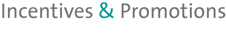 Incentives, Promotions, Communications